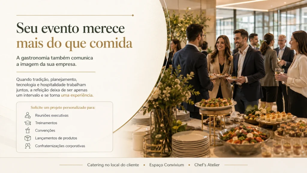 Evento corporativo com catering na Vila Olímpia em São Paulo